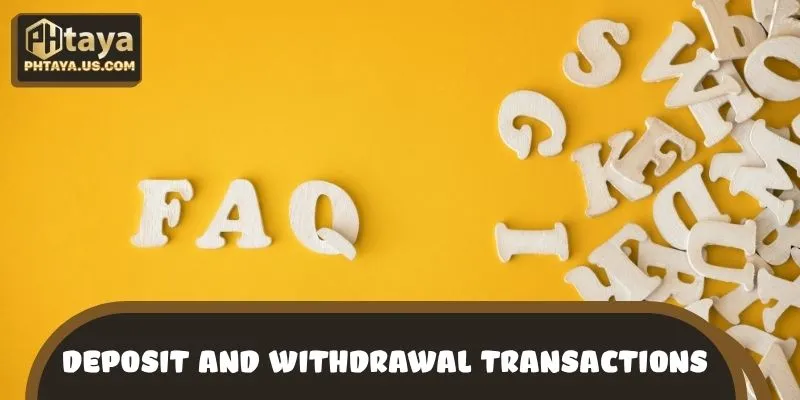 Deposit and withdrawal fund processes