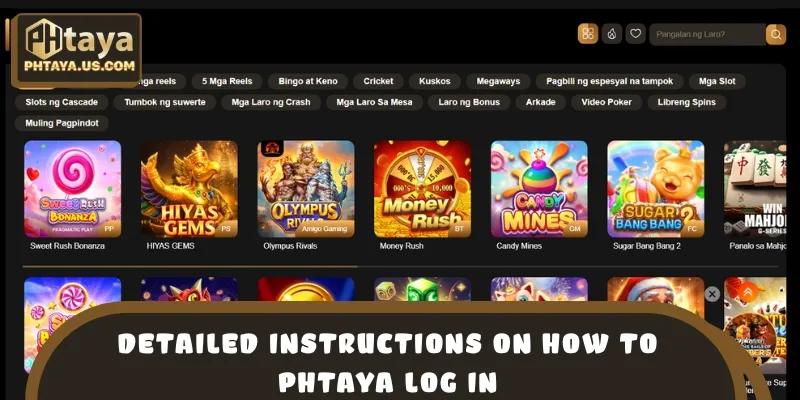 Detailed instructions on how to perform PHTAYA Log in correctly