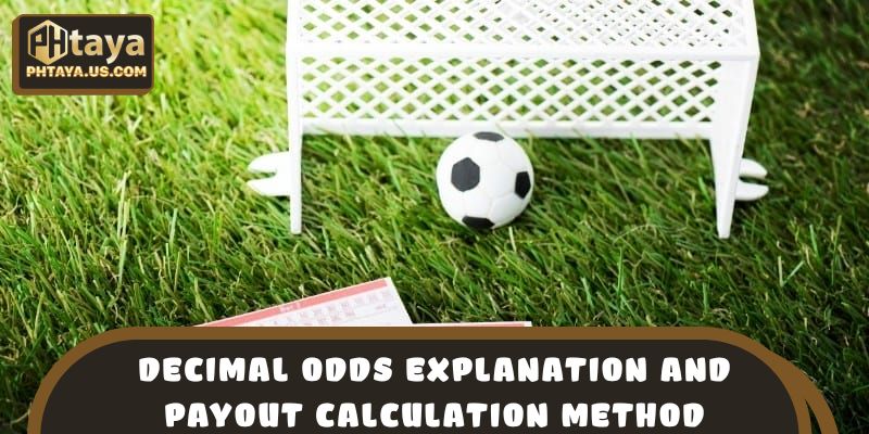 Decimal odds explanation and payout calculation method