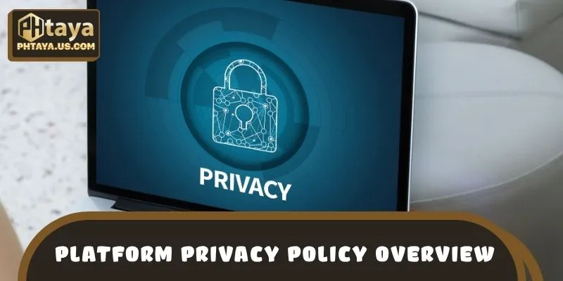 Introduction to the Platform’s Privacy Policy