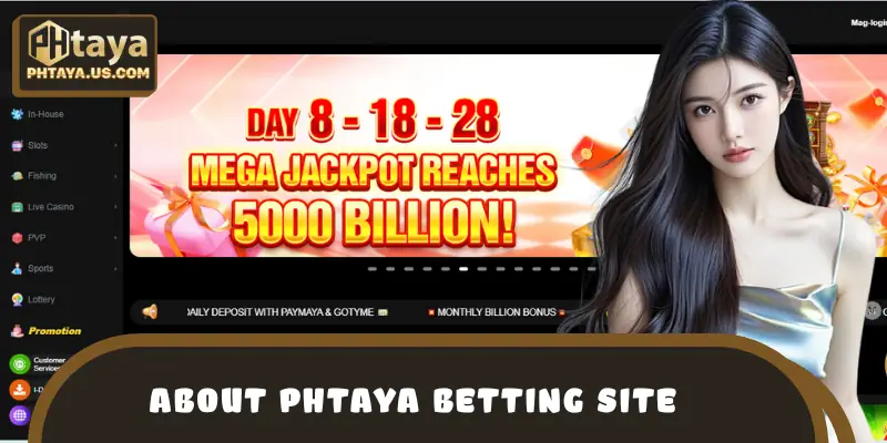 About PHTAYA betting site